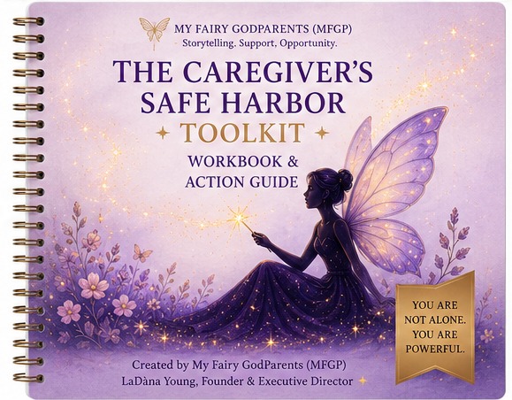 Front cover of The Caregiver's Safe Harbor Toolkit Workbook & Action Guide
